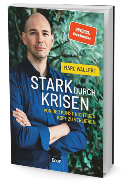 Das Buch "Stark durch Krisen" von Marc Wallert